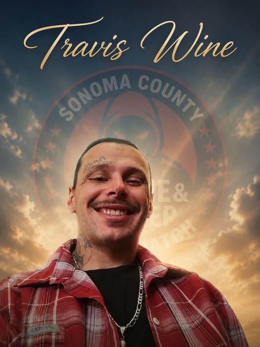 Travis Wine Novato Shooting San Rafael California Death Obituary, In Loving Memory